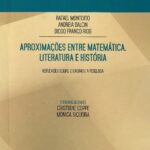 Aproximações entre matemática, literatura e história