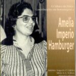 Cultura da física:Contribuições em homenagem a Amelia Imperio Hamburger, A