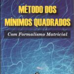 Método dos Mínimos Quadrados com formalismo matricial