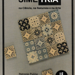 A Simetria na Ciência, na Natureza e na Arte