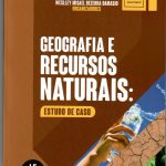 Geografia e recursos naturais: estudo de caso.