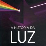 HISTÓRIA DA LUZ, A