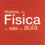 História da Física na Sala de Aula