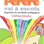 A Turma do Pererê vai à escola - Sugestões de atividades pedagógicas