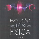 Evolução das Idéias da Física - capa dura