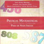 Práticas Matemáticas em atividades didáticas para os anos iniciais