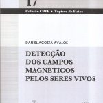 Detecção dos Campos Magnéticos pelos Seres Vivos