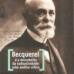 Becquerel e a descoberta da radioatividade: uma análise crítica