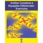 Análise Complexa e Equações Diferenciais: Exercícios