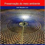 Energia Solar e preservação do meio ambiente