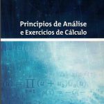 Princípios de Análise e Exercícios de Cálculo