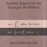 Análise Espectral em Espaços de Hilbert
