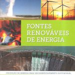 FONTES RENOVÁVEIS DE ENERGIA - Produção de Energia para um Desenvolvimento Sustentavel