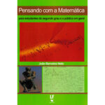 Pensando com a Matemática