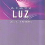 Uma Biografia da Luz