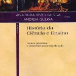 História da Ciência e Ensino: Fontes primárias e propostas para sala de aula