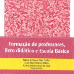 Formação de professores, livro didático e Escola Básica