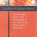 O Desenho Universal Pedagógico na Educação Matemática Inclusiva