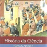 História da Ciência tópicos atuais 5