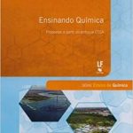 Ensinando Química: propostas a partir do enfoque CTSA