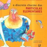O discreto charme das partículas elementares