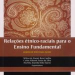 Relações Étnico-raciais para o Ensino Fundamental