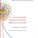 Complexidade, saberes científicos, saberes da tradição (capa dura)