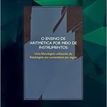 O ensino de aritmética por meio de instrumentos