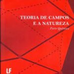 Teoria de Campos e a Natureza - Parte Quântica