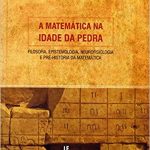 A Matemática na Idade da Pedra