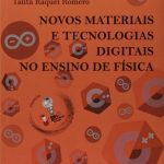 Novos Materiais e tecnologias digitais no ensino de Física