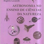 Astronomia no Ensino de Ciências da Natureza