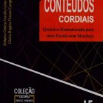 Conteúdos cordiais Química Humanizada para uma escola sem mordaça