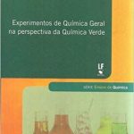 Experimentos de Química Geral na perspectiva da Química Verde