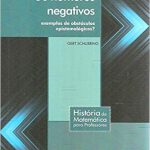 Os Números Negativos: exemplos de obstáculos epistemológicos?