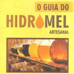 O Guia do Hidromel Artesanal