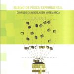 Ensino de Física Experimental com uso da modelagem matemática
