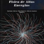 Próximas descobertas na Física de Altas Energias