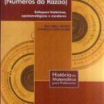 LogAritmos  Números da Razão: Enfoques Históricos, Epistemológicos e Escolares