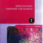 Datas Festivas? Comemore Com Quimica!