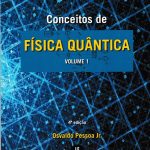 Conceitos de Física Quântica vol 1