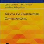 Tópicos em Combinatória Contemporânea - Textuniversitários 4