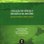 Educação em Ciências e Matemática na Amazônia