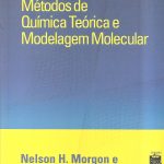 MÉTODOS DE QUÍMICA TEÓRICA E MODELAGEM MOLECULAR