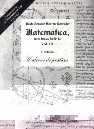 Matemática uma breve história – Vol. III