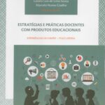 Estrategias e práticas Docentes com Produtos Educacionais - Experiências do MNPEF - Polo UFERSA