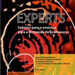 Experts: saberes para o ensino e para a formação de professores