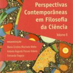 Perspectivas contemporâneas em filosofia da ciência