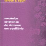 Mecânica Estatística de sistemas em equilíbrio