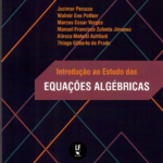 Introdução ao Estudo das Equações Algébricas